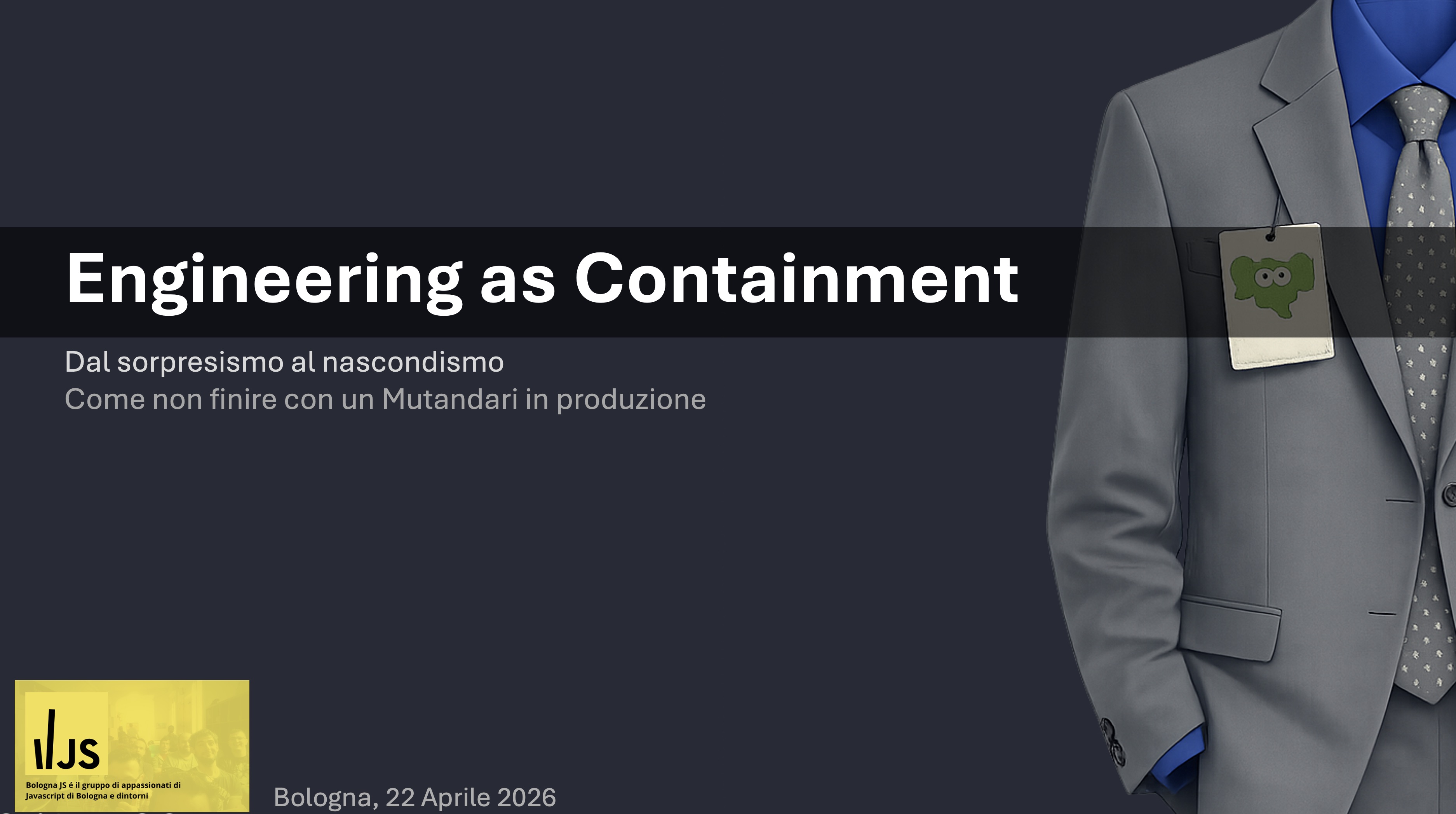 Engineering as Containment